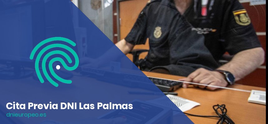 Cita Previa para el DNI en Las Palmas